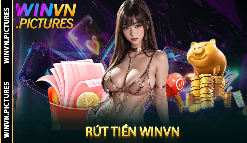 Rút Tiền Winvn